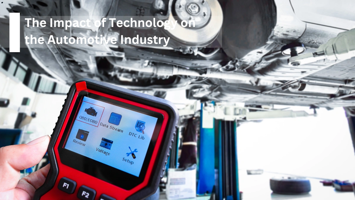 The Impact of Technology on the Automotive Industry
